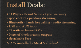 Car stereo install deals we have to offer